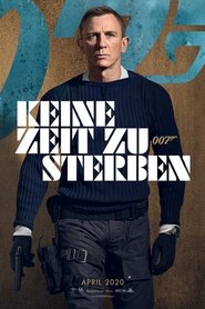 James Bond 007 - Keine Zeit zu sterben Online Stream Deutsch