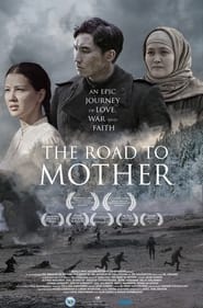 The Road to Mother streaming