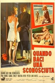 Quando baci una sconosciuta) Quando baci una sconosciuta (1969)