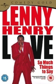 Poster Lenny Henry Live - So Much Things To Say