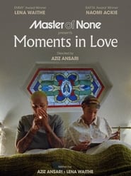 مترجم أونلاين و تحميل Master of None Presents: Moments in Love 2021 مشاهدة فيلم