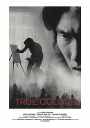 مشاهدة فيلم True Colour 2022 مترجم أون لاين بجودة عالية