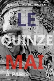 Poster Le Quinze mai à Paris
