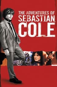 The Adventures of Sebastian Cole постер