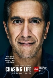 Chasing Life With Dr. Sanjay Gupta poster