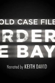 Cold Case Files: Murder in the Bayou