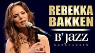 Poster Rebekka Bakken & hr-Bigband - Jazzwoche Burghausen 2015 2015