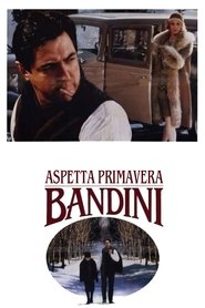 Aspetta primavera, Bandini) Aspetta primavera, Bandini (1989)