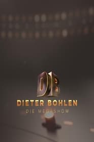 Poster Dieter Bohlen: Die Mega Show