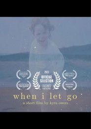 When I Let Go