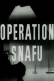 Poster Operation Snafu