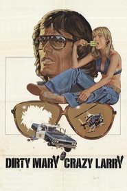 Dirty Mary Crazy Larry (1974)