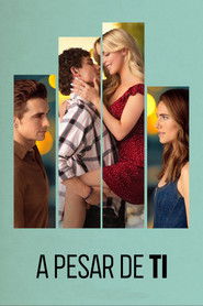 Dónde Ver A pesar de ti (2025) Online Gratis