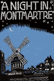 A Night in Montmartre