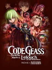 فيلم Code Geass: Lelouch of the Rebellion – Initiation 2017 مترجم اونلاين