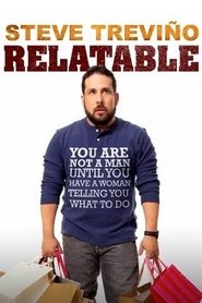 Poster Steve Trevino: Relatable 2014
