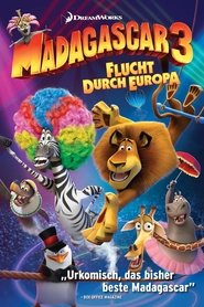 Madagascar 3 - Flucht durch Europa