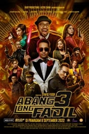 Film Abang Long Fadil 3 streaming