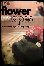 The Flower Tapes (2020)