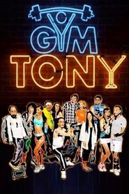 Gym Tony (2014) Gym Tony (2014)