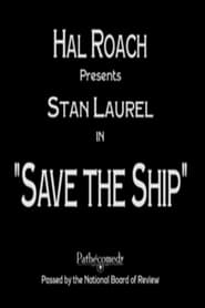 Poster Save The Ship 1923