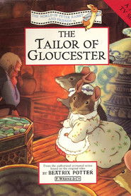 The World of Peter Rabbit and Friends: The Tailor of Gloucester