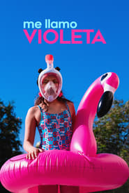 Me llamo Violeta (2019)