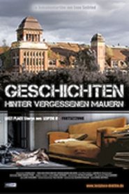 Poster Geschichten hinter vergessenen Mauern – LOST PLACE STORY – LEIPZIG II 2013