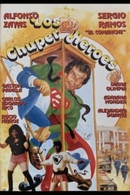 Poster Los chuper heroes