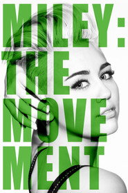 Miley: The Movement постер