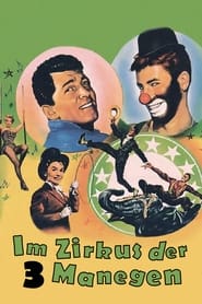 Im Zirkus der drei Manegen (1954)