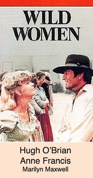 Wild Women (1970) Wild Women (1970)