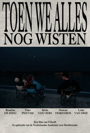 Toen we alles nog wisten
