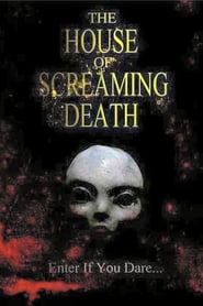 The House of Screaming Death постер