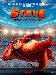 Regarder STEVE : BÊTE DE COMBAT 2021 En Streaming Complet VF