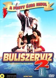 Buliszervíz 2. - Taj előmenetele poszter