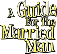 A Guide for the Married Man Logo