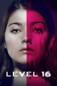 Level Sixteen (2018) Full Movie Download | Gdrive Link