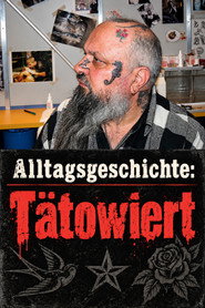 Alltagsgeschichte – Tätowiert