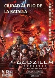 GODZILLA: Ciudad al filo de la batalla poster