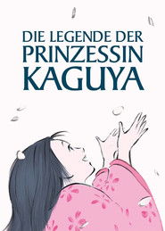Beste'Filme~› Die Legende der Prinzessin Kaguya Streaming German