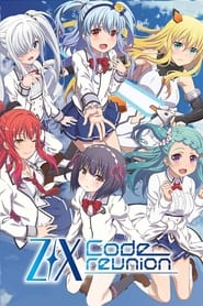 Z/X: Code Reunion постер