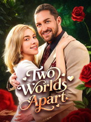 Two Worlds Apart