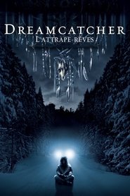 Dreamcatcher : l'attrape-rêves streaming sur 66 Voir Film complet