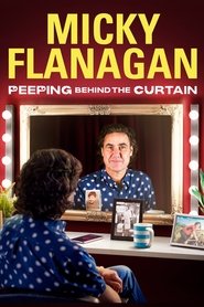 Poster for Micky Flanagan: Peeping Behind the Curtain