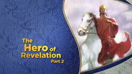 The Hero of Revelation, Pt. 2
