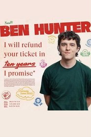 Ben Hunter: The Refunds Show (2025)