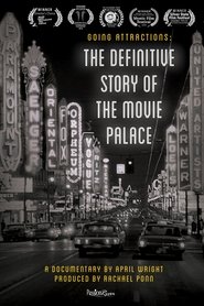 Going Attractions: The Definitive Story of the Movie Palace (2019) Cliver HD - Legal - ver Online & Descargar