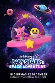 Pinkfong & Baby Shark's Space Adventure постер