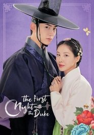 The First Night with the Duke (2025) The First Night with the Duke (2025)